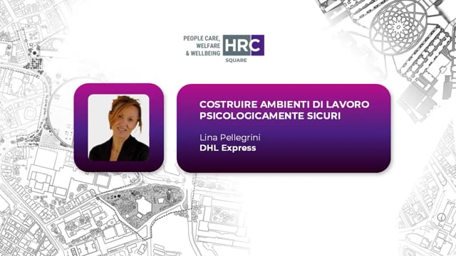 Thumbnail Costruire ambienti di lavoro psicologicamente sicuri DHL EXPRESS