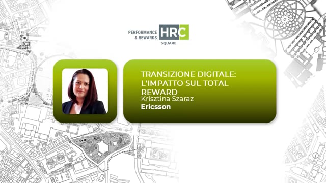 Thumbnail Transizione digitale – l’impatto sul total reward ERICSSON