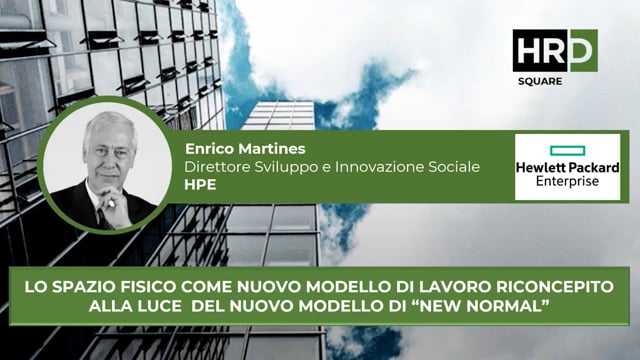 Thumbnail Lo spazio fisico come nuovo modello di lavoro HPE