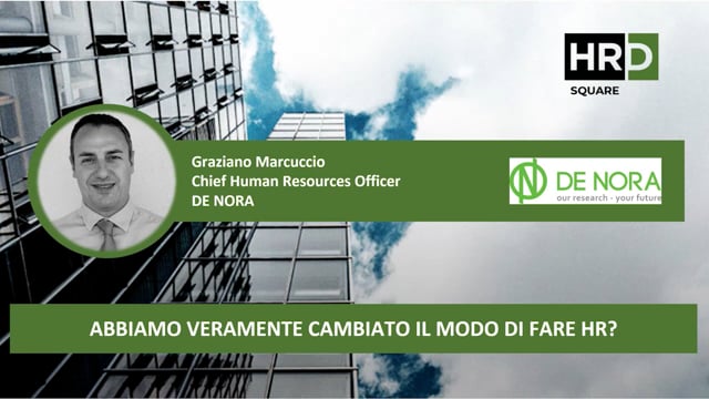 Thumbnail Abbiamo veramente cambiato il modo di fare HR DE NORA
