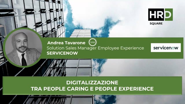 Thumbnail Digitalizzazione tra people caring e people experience SERVICENOW