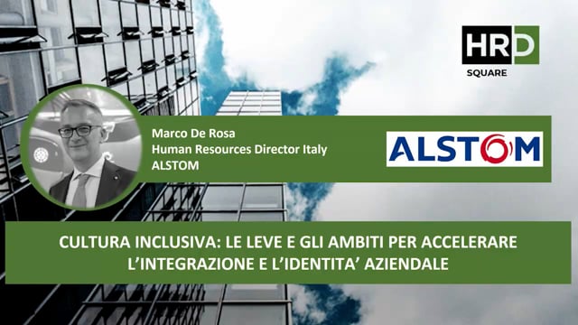 Thumbnail Cultura inclusiva, le leve e gli ambiti per accelerare l’integrazione e l’identità aziendale ALSTOM