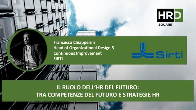 Thumbnail Il ruolo dell’HR del futuro – tra competenze future e strategie HR SIRTI