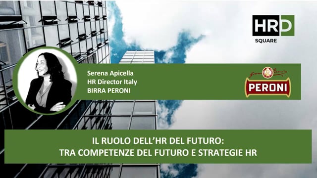 Thumbnail Il ruolo dell’HR del futuro – tra competenze future e strategie HR PERONI