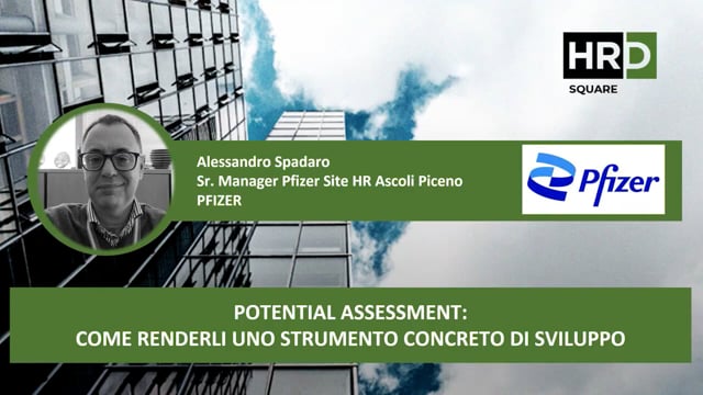 Thumbnail Potential assessment - come renderli uno strumento concreto di sviluppo PFIZER