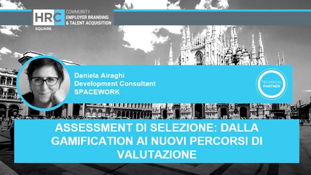Thumbnail assessment di selezione, dalla gamification ai nuovi percorsi di valutazione SPACE WORK