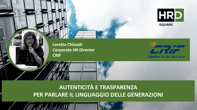 Thumbnail Autenticità e trasparenza per parlare il linguaggio delle generazioni CRIF