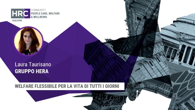 Thumbnail Welfare flessibile per la vita di tutti i giorni GRUPPO HERA