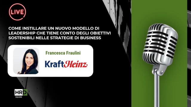 Thumbnail Nuovi modelli di leadership e obiettivi sostenibili THE KRAFT HEINZ COMPANY