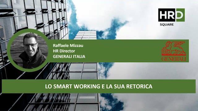 Thumbnail Lo smart working e la sua retorica GENERALI ITALIA