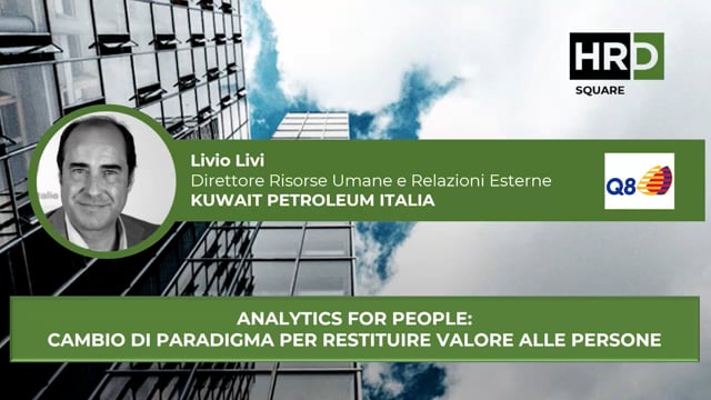 Thumbnail Analytics for people Cambio di paradigma per restituire valore alle persone KUWAIT PETROLEUM ITALIA
