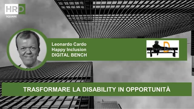 Thumbnail Trasformare la disabilità in opportunità_DIGITAL BENCH