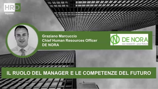 Thumbnail Il ruolo del manager e le competenze del futuro_DE NORA