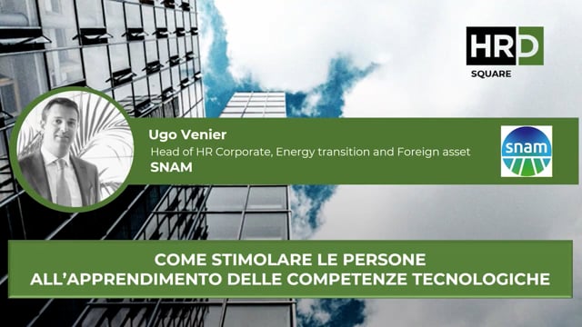 Thumbnail Come stimolare le persone all’apprendimento delle competenze tecnologiche SNAM
