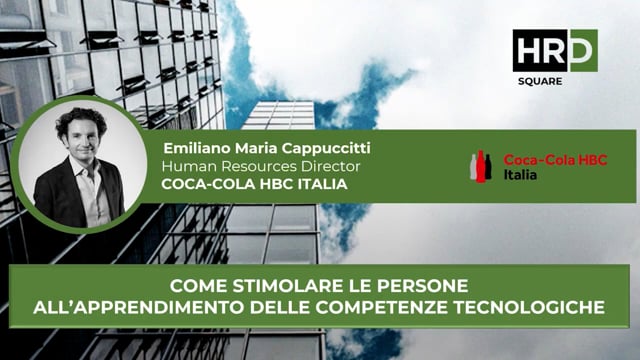 Thumbnail Come stimolare le persone all’apprendimento delle competenze tecnologiche COCA-COLA HBC ITALIA
