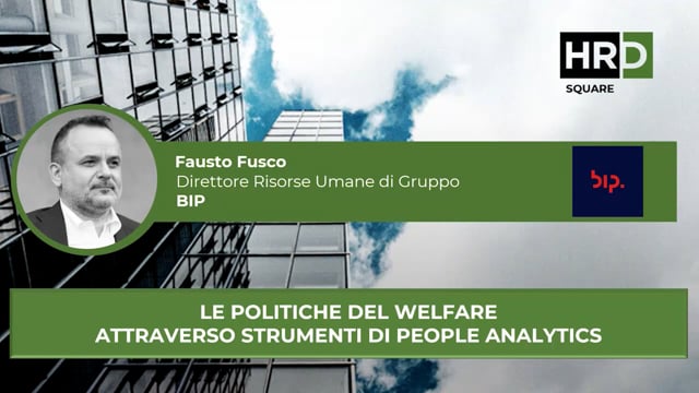 Thumbnail Le politiche del welfare attraverso strumenti di people analytics BIP