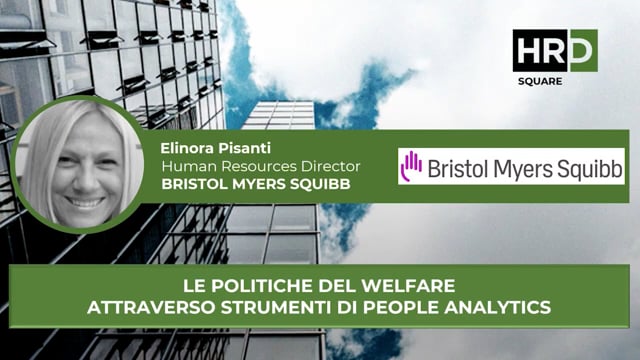 Thumbnail Le politiche del welfare attraverso strumenti di people analytics BRISTOL MYERS SQUIBB