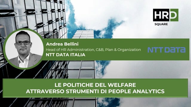 Thumbnail Le politiche del welfare attraverso strumenti di people analytics NTT DATA ITALIA