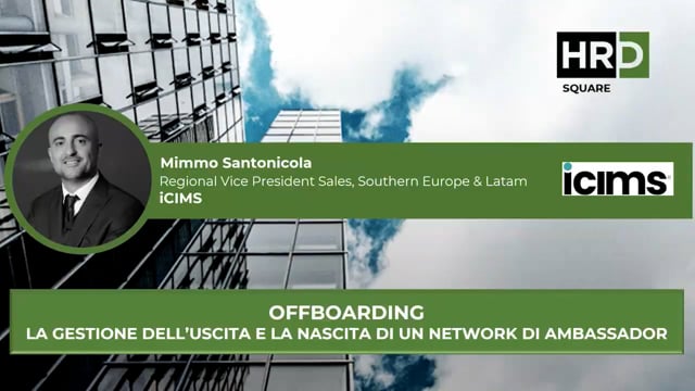 Thumbnail Offboarding la gestione dell’uscita e la nascita di un network di ambassador iCMS