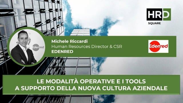 Thumbnail Le modalità operative e i tools a supporto della nuova cultura aziendale EDENRED