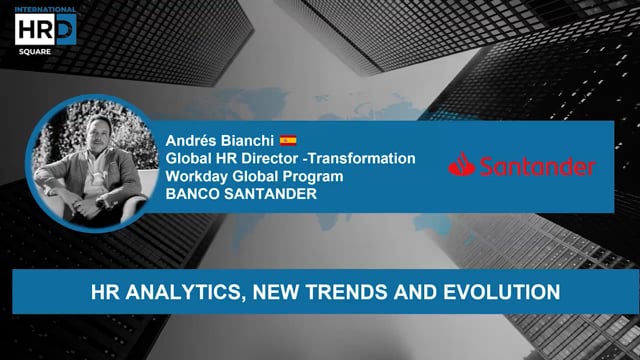 Thumbnail HR Analytics, New Trends and Evolution BANCO SANTANDER SPAIN