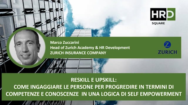 Thumbnail Reskill e upskill, come ingaggiare le persone in una logica di self empowerment ZURICH