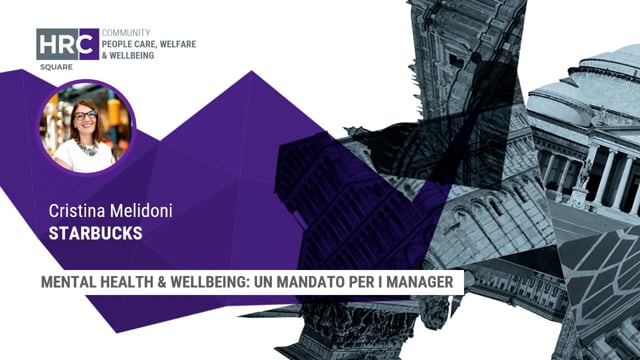 Thumbnail Mental health & wellbeing, un mandato per i manager STARBUCKS