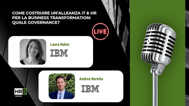 Thumbnail Un’alleanza IT e HR per la business transformation la governance IBM