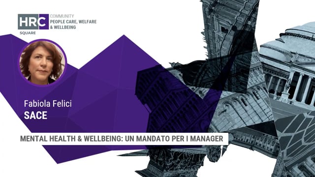 Thumbnail Mental health & wellbeing, un mandato per i manager SACE