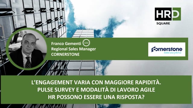 Thumbnail L’engagement - pulse survey e modalità di lavoro agile HR CORNERSTONE