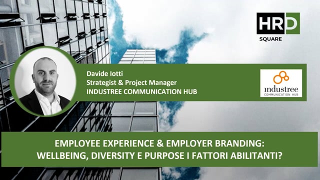 Thumbnail Employee experience & employer branding – wellbeing, diverstity e purpose INDUSTREE