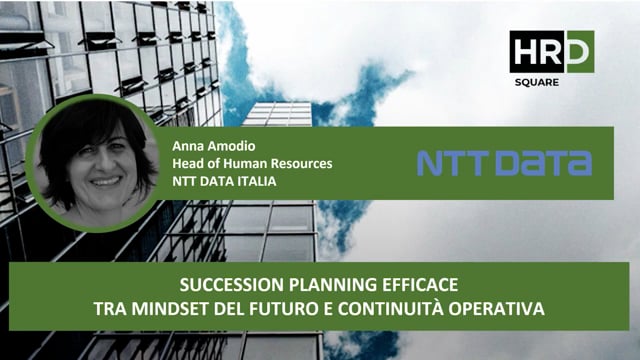 Thumbnail Succession planning efficace tra mindset del futuro e continuità operativa NTT DATA ITALIA