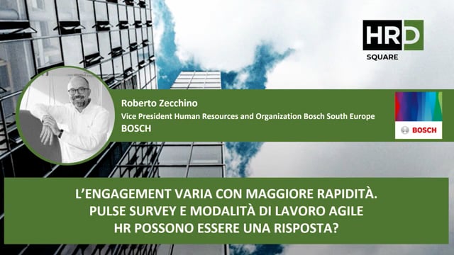 Thumbnail L’engagement - pulse survey e modalità di lavoro agile HR BOSCH