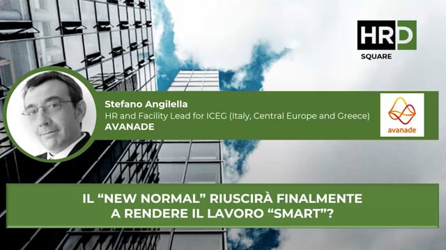 Thumbnail Il New Normal riuscirà finalmente a rendere il lavoro smart? AVANADE