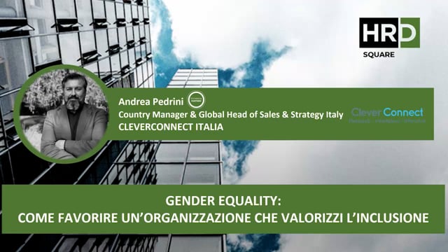 Thumbnail Gender equality, come favorire un’organizzazione che valorizzi l’inclusione CLEVER CONNECT ITALIA