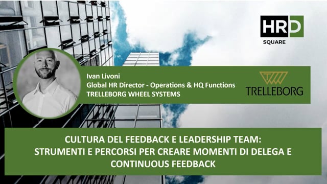 Thumbnail Cultura del feedback e leadership team TRELLEBORG WHEEL SYSTEMS