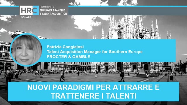 Thumbnail Nuovi paradigmi per attrarre e trattenere i talenti PROCTER & GAMBLE