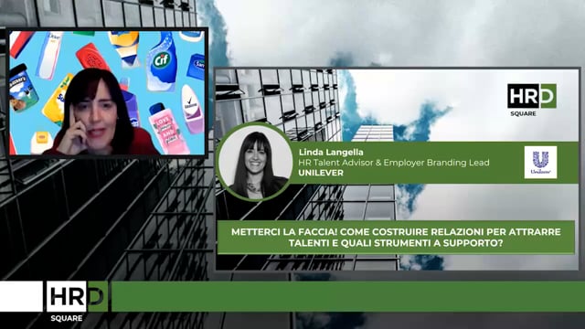 Thumbnail Come costruire relazioni per attrarre talenti UNILEVER
