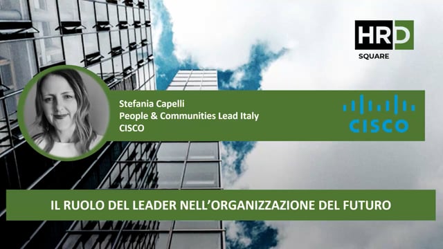 Thumbnail Il ruolo del leader nell’organizzazione del futuro CISCO