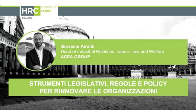 Thumbnail Strumenti legislativi, regole e policy per rinnovare le organizzazioni ACEA GROUP