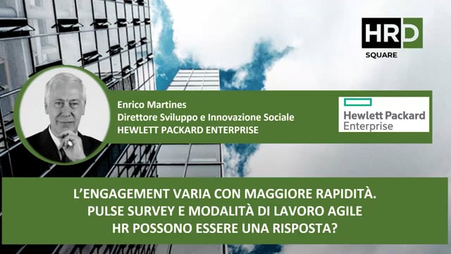 Thumbnail L’engagement - pulse survey e modalità di lavoro agile HR HEWLETT PACKARD ENTERPRISE