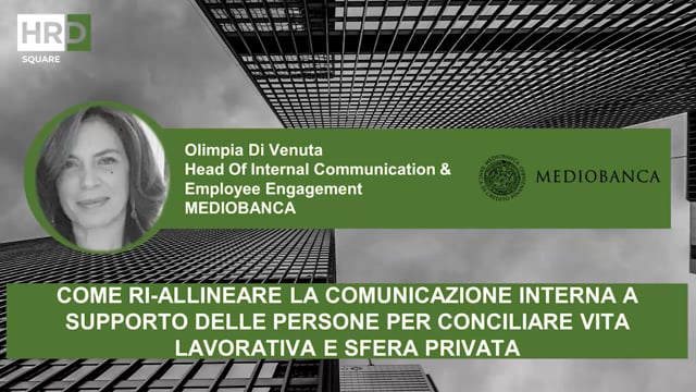 Thumbnail Ri-allineare la comunicazione interna a supporto delle persone_MEDIOBANCA