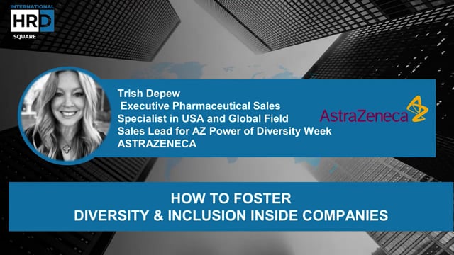 Thumbnail How to foster diversity and inclusion inside companies_ASTRAZANECA USA