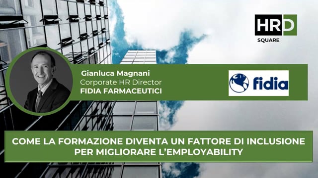 Thumbnail Come la formazione diventa fattore di inclusione per migliorare l’employability FIDIA FARMACEUTICI