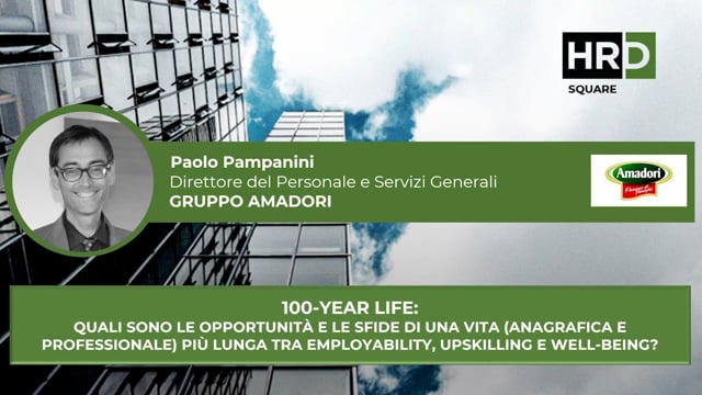 Thumbnail 100 year life employability, upskilling e well being GRUPPO AMADORI