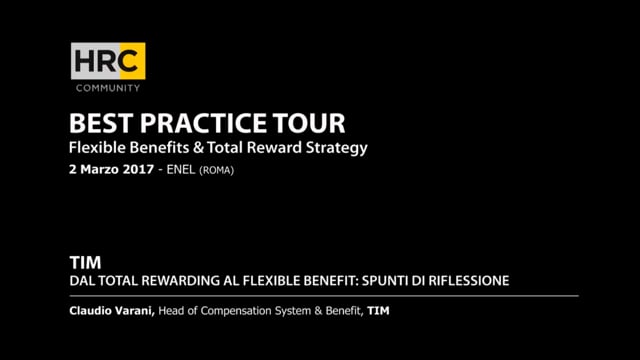 Thumbnail DAL TOTAL REWARDING AL FLEXIBLE BENEFIT: SPUNTI DI RIFLESSIONE _TIM