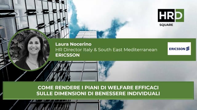 Thumbnail Come rendere i piani di welfare efficaci sulle dimensioni di benessere individuali ERICSSON