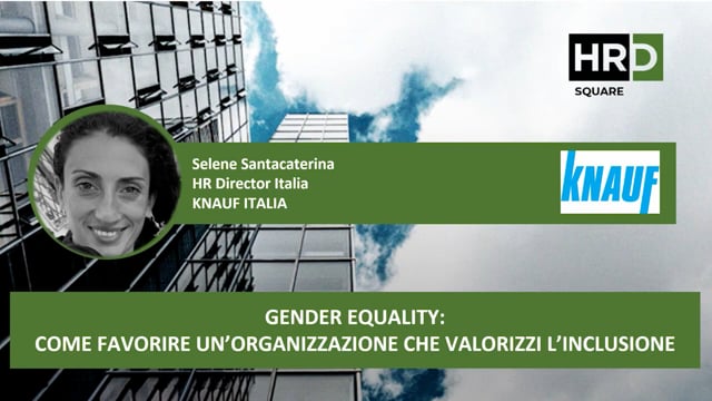 Thumbnail Gender equality, come favorire un’organizzazione che valorizzi l’inclusione KNAUF ITALIA