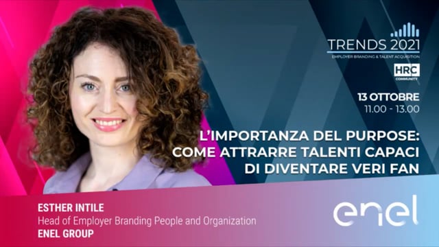 Thumbnail L’importanza del purpose, come attrarre talenti capaci di diventare veri fan ENEL GROUP