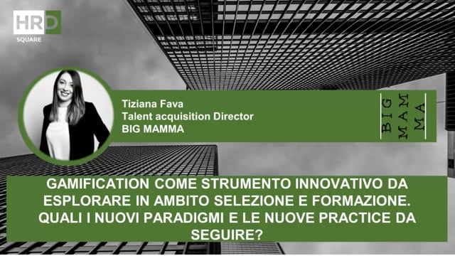 Thumbnail Gamification, strumento innovativo in ambito selezione e formazione_BIG MAMMA